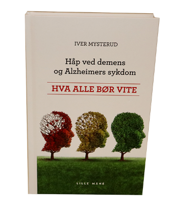 Håp Ved Demens og Alzheimer Sykdom