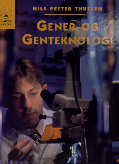 Gener Og Genteknologi
